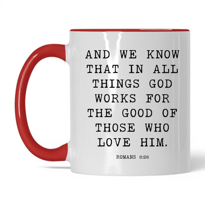 All Things Work for Good Mug – 11oz White/Red Mug
