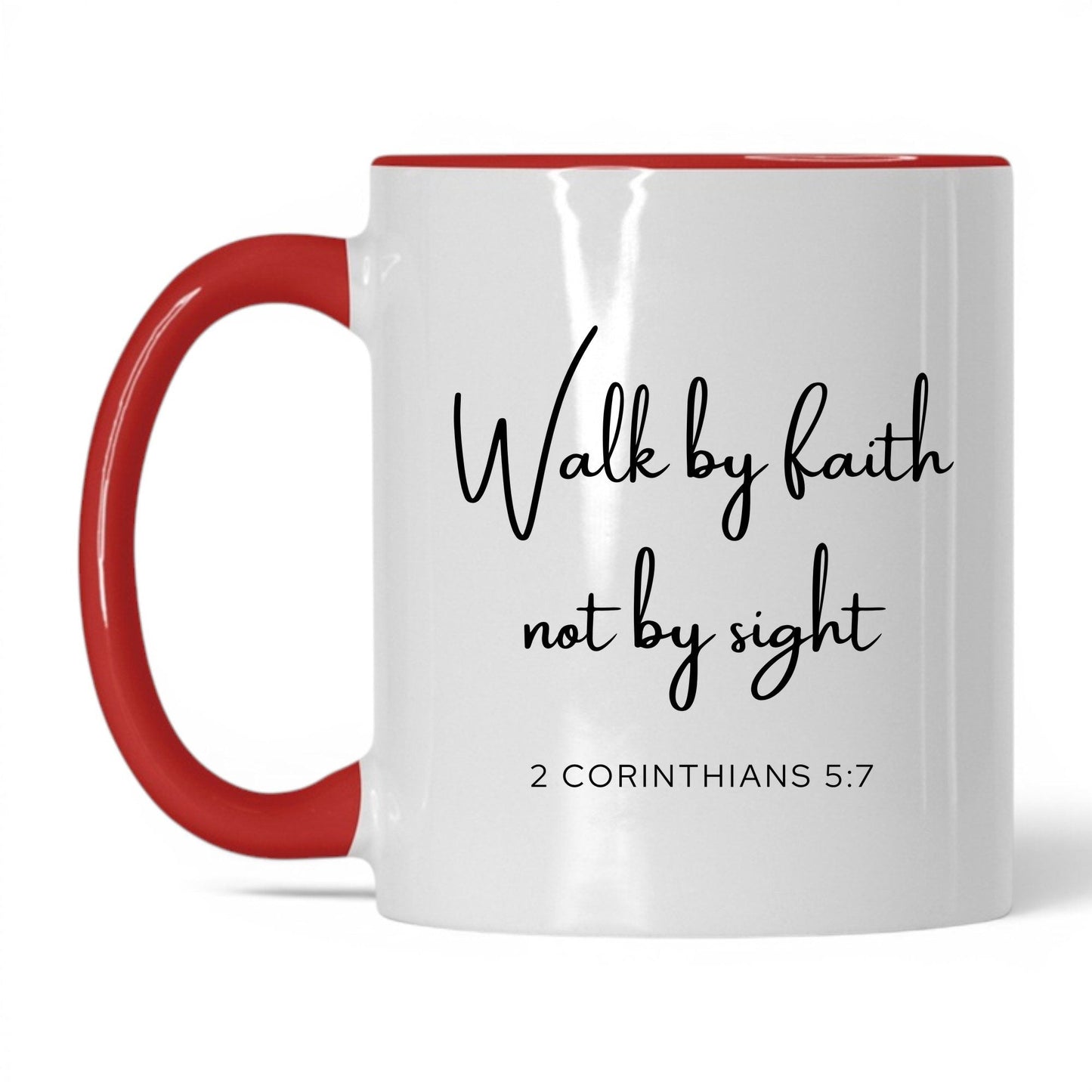 Walk by Faith Not by Sight Mug – 15oz White/Black Mug