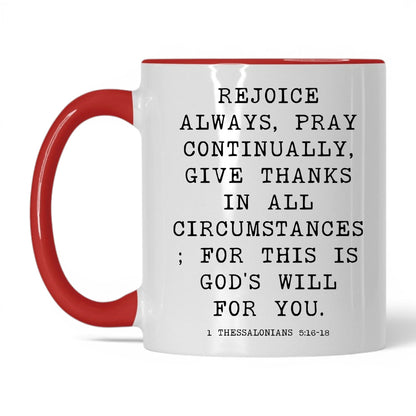 Rejoice Always Mug – 11oz White/Red Mug