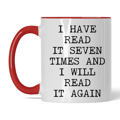 Read It Seven Times Coffee Mug