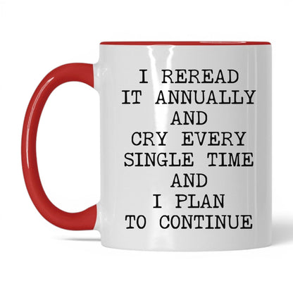 Reread It Annually Coffee Mug