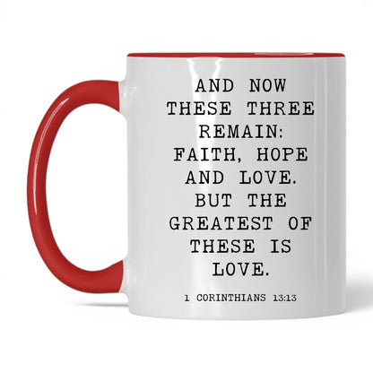 Faith Hope and Love Mug – 15oz White/Black Mug
