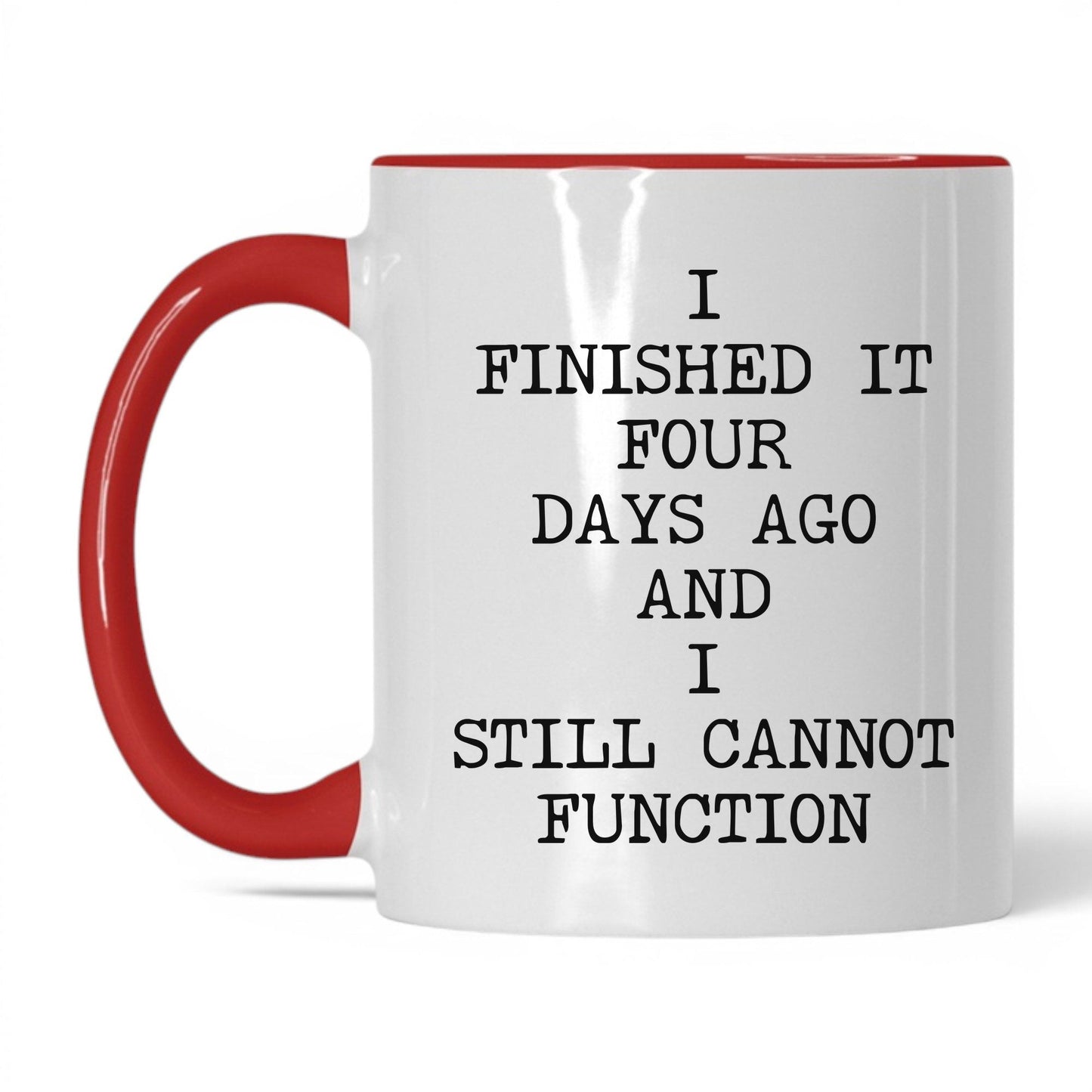 Still Cannot Function Coffee Mug