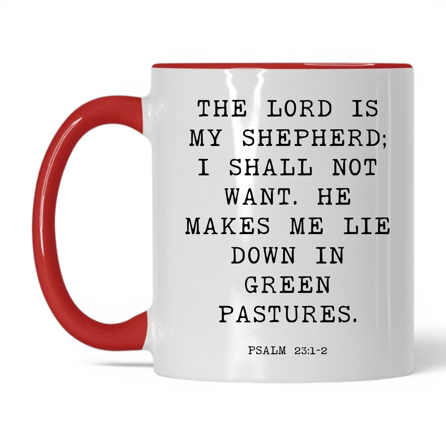 The Lord Is My Shepherd Mug – 15oz White/Black Mug