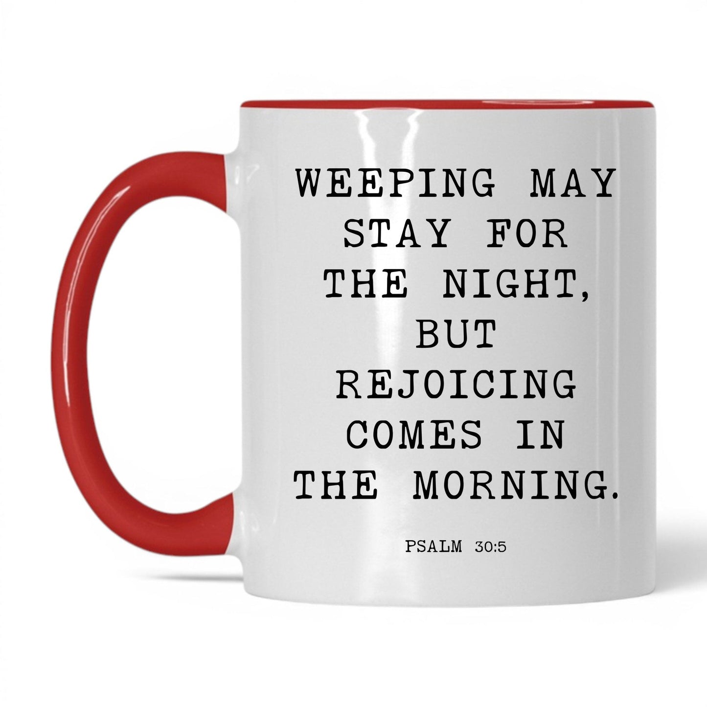 Joy Comes in the Morning Mug – 15oz White/Black Mug