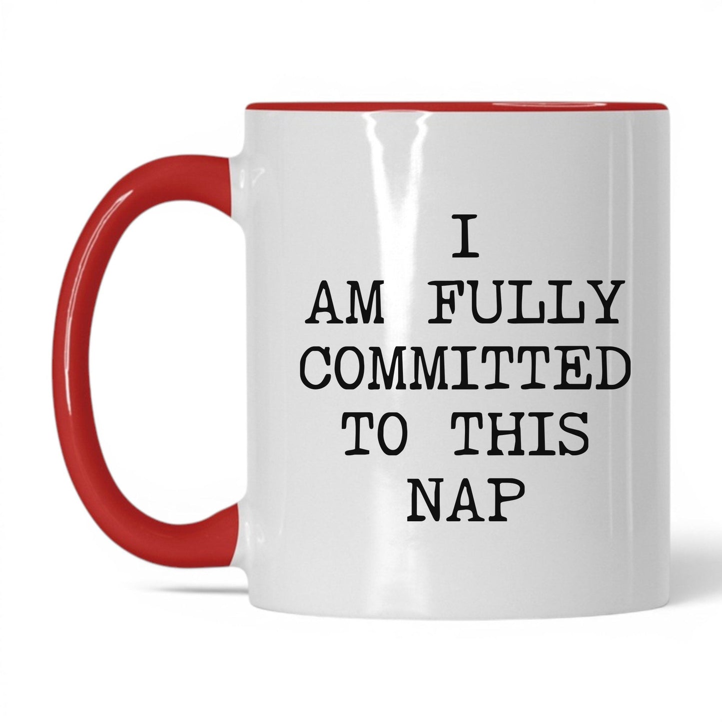 Fully Committed to This Nap Coffee Mug