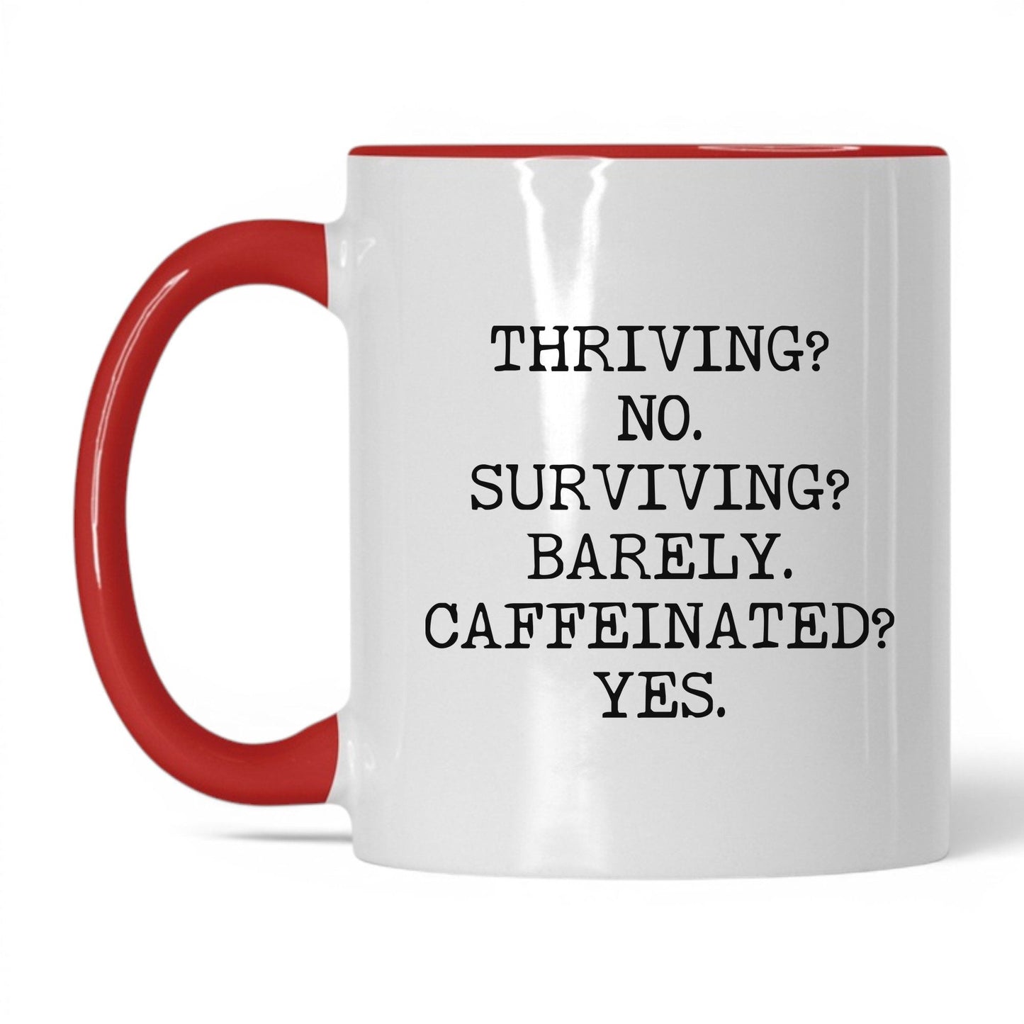 Surviving Barely Caffeinated Coffee Mug