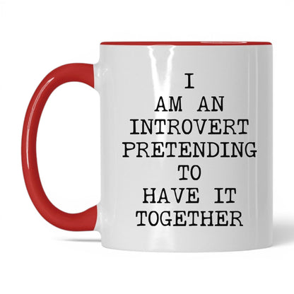 Pretending to Have It Together Mug