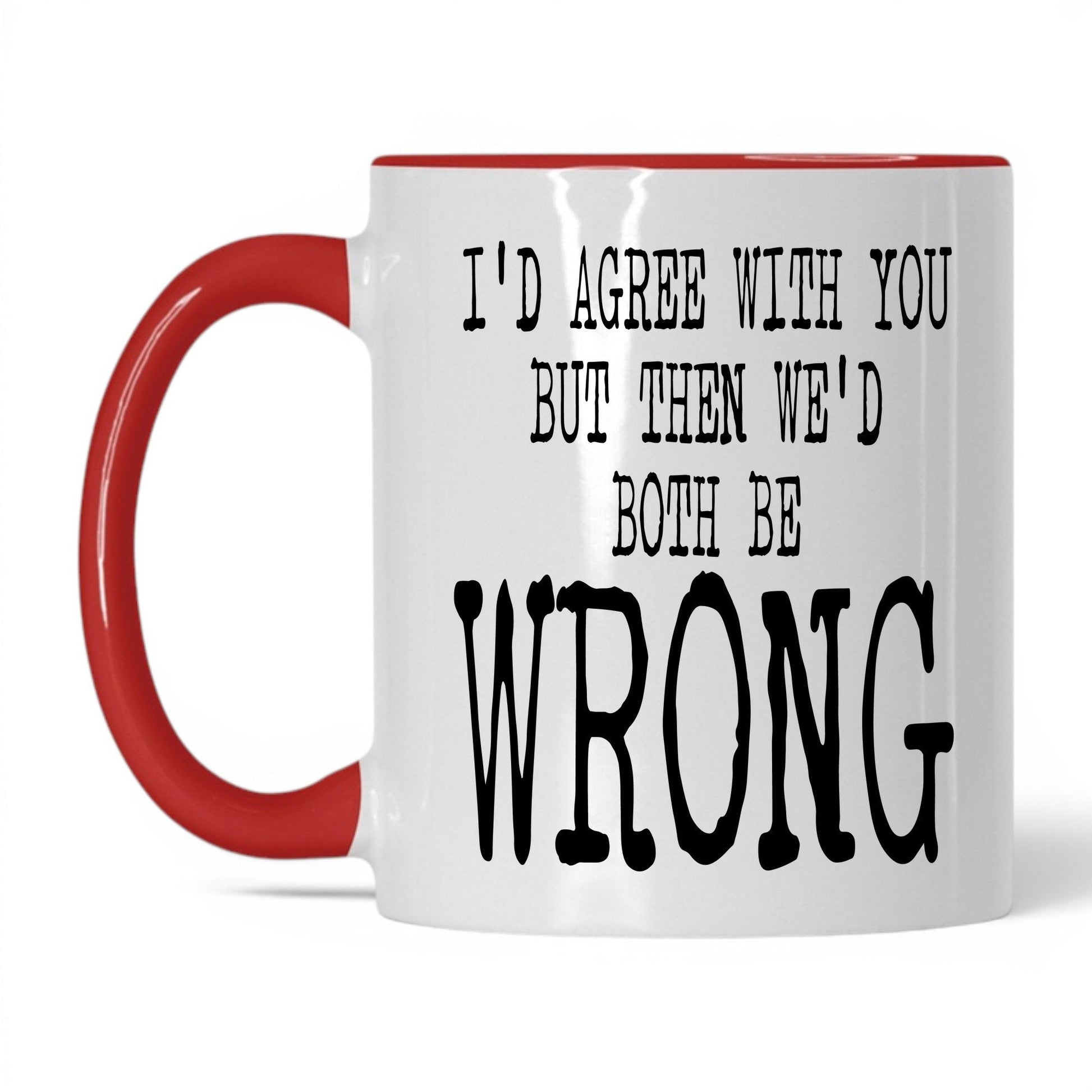 Right Amount of Wrong Coffee Mug – 11oz White/Red Mug