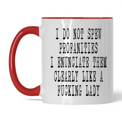 Spicy Profanities Like a Lady Mug – 11oz White/Red Mug