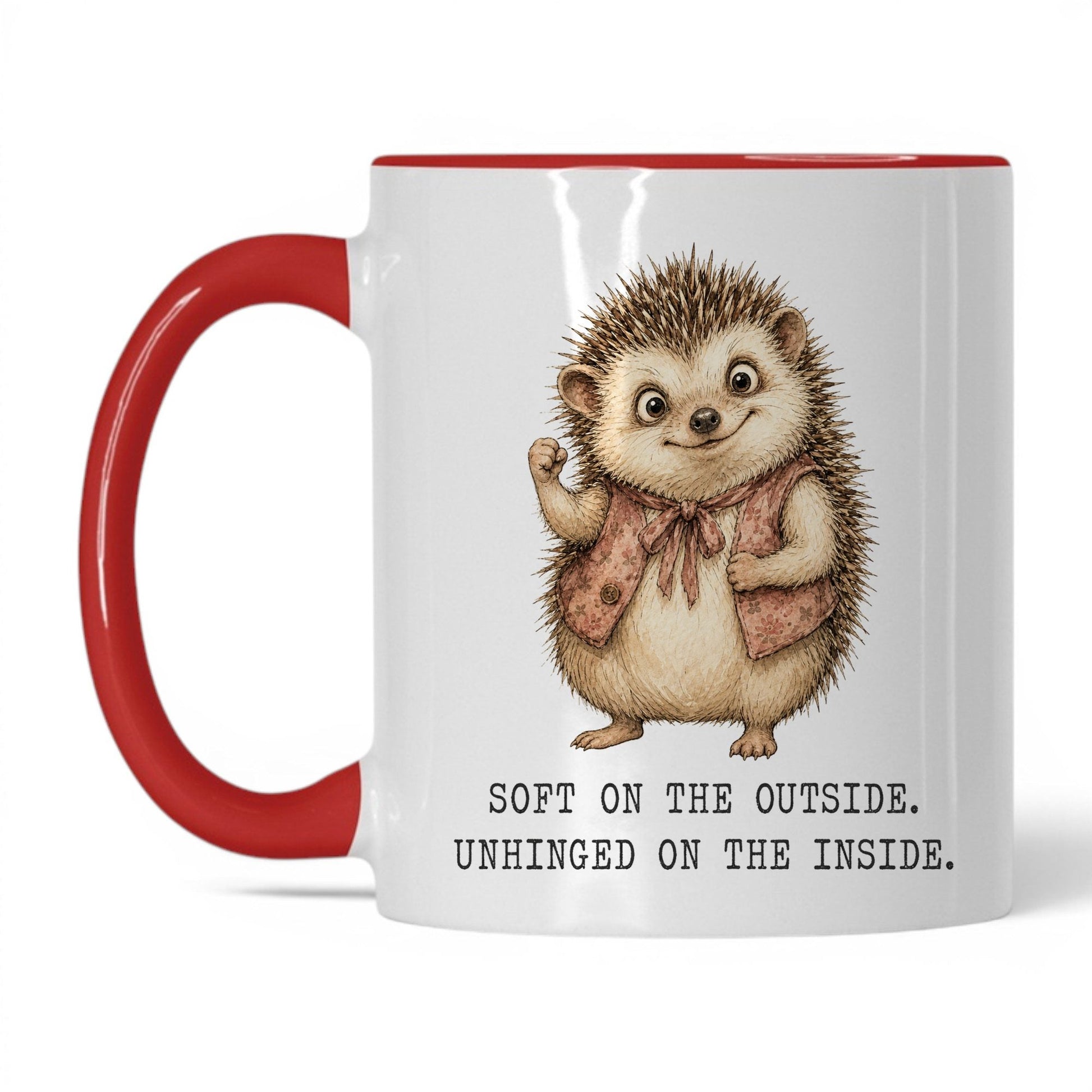 Soft But Unhinged Hedgehog Mug – 11oz White Red Mug