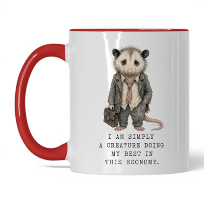 In This Economy Opossum Mug – 11oz Red Mug
