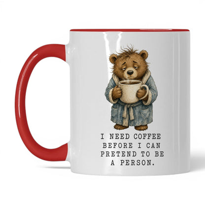 Coffee Before I'm a Person Bear Mug – 11oz White Red Mug