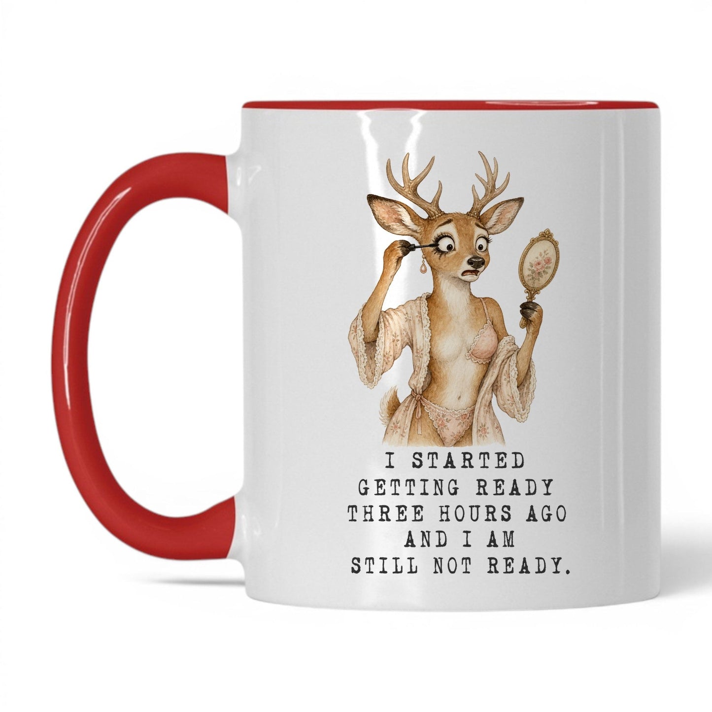 Still Not Ready Deer Mug – 11oz White/Red Mug