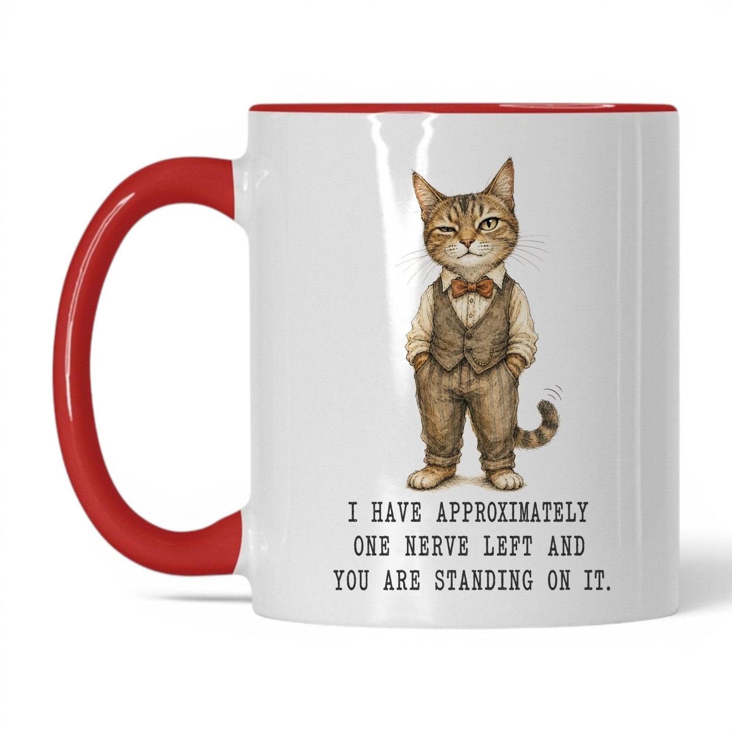 One Nerve Left Cat Mug – 11oz White Red Mug