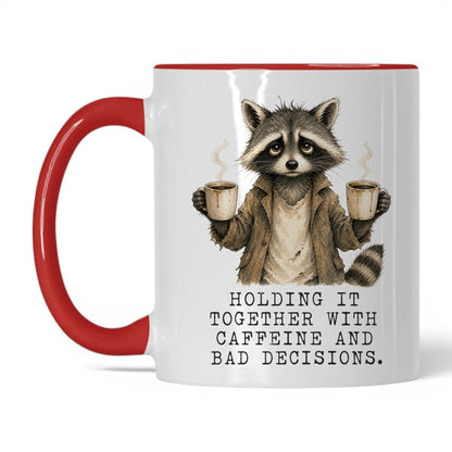 Caffeine and Bad Decisions Raccoon Mug – 11oz White Red Mug