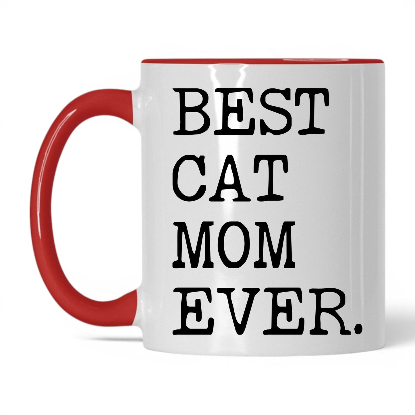 Best Cat Mom Ever 11oz white and red coffee mug