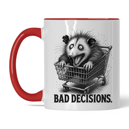 Bad Decisions Opossum Coffee Mug