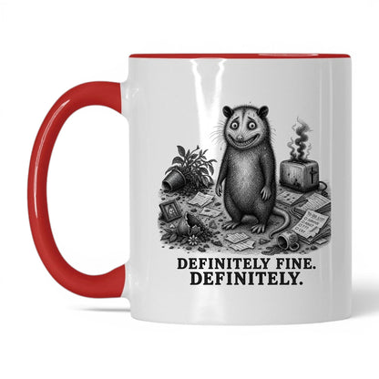Definitely Fine Opossum Coffee Mug