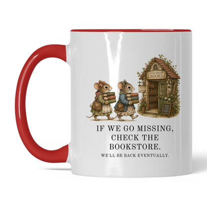 Check The Bookstore We'll Be Back Mug – 11oz White/Red Mug