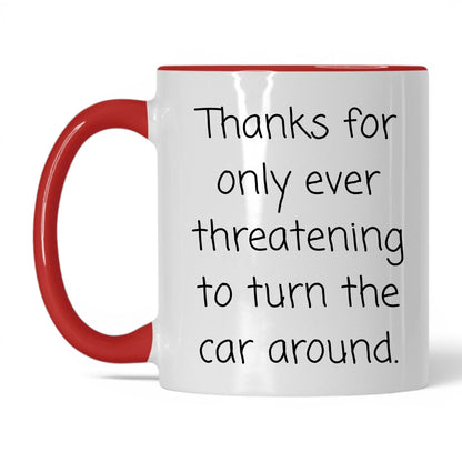 Turn This Car Around Mug – 11oz White/Red Mug