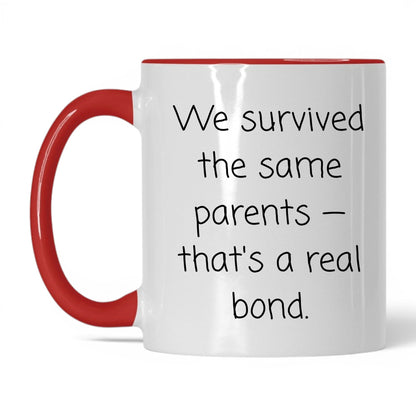 We Survived the Same Parents Mug – 11oz White/Red Mug