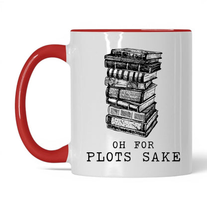 Oh For Plot's Sake Coffee Mug