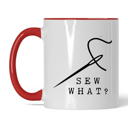 Sew What Coffee Mug