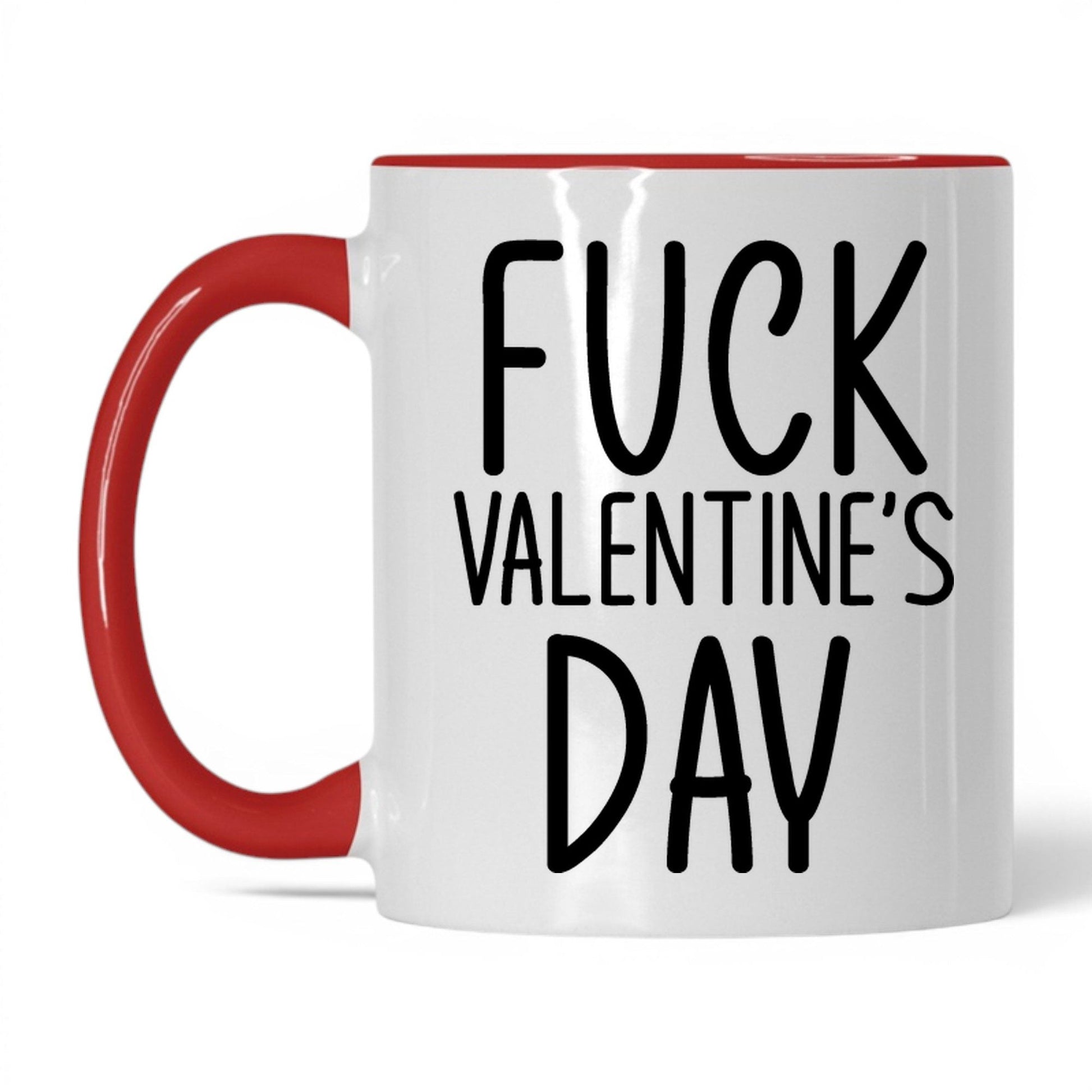 F*ck Valentine's Day Mug – 11oz White/Red Mug