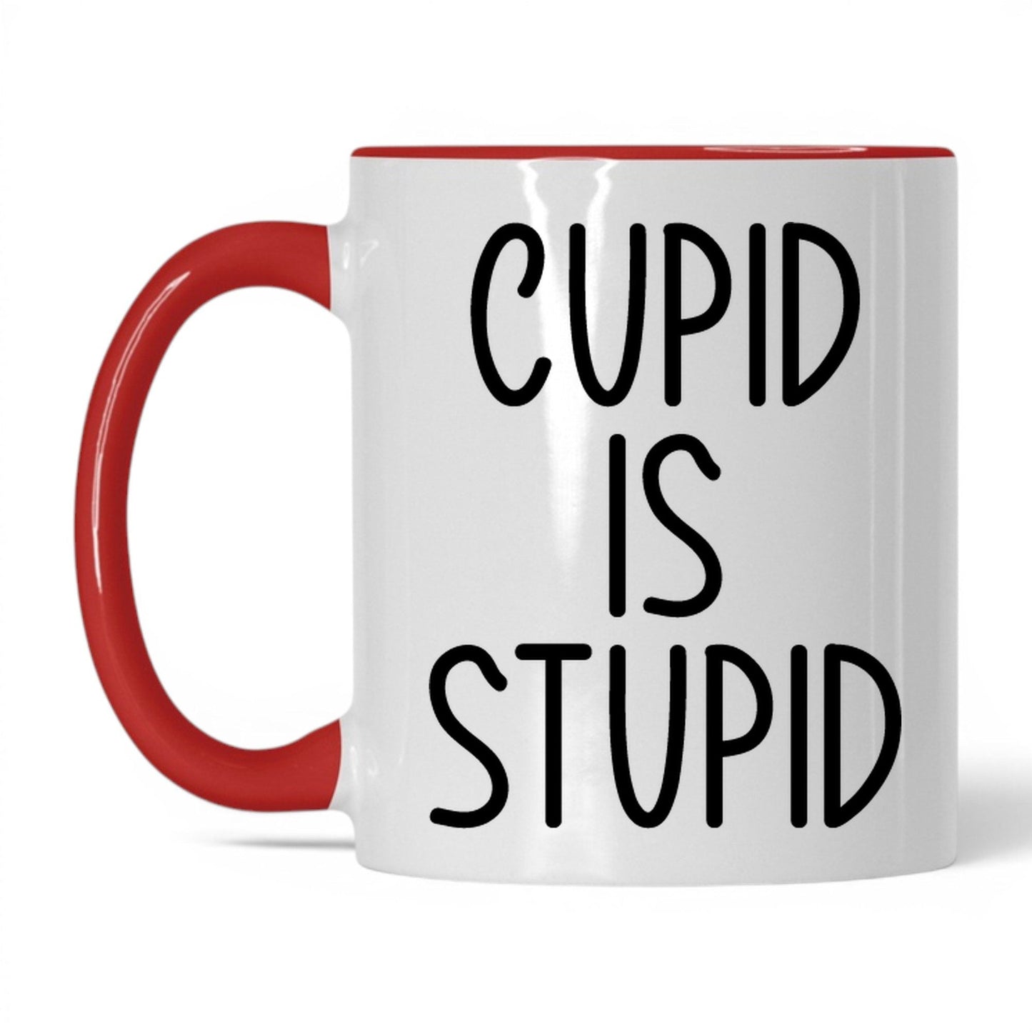 Cupid Is Stupid Mug – 11oz White/Red Mug