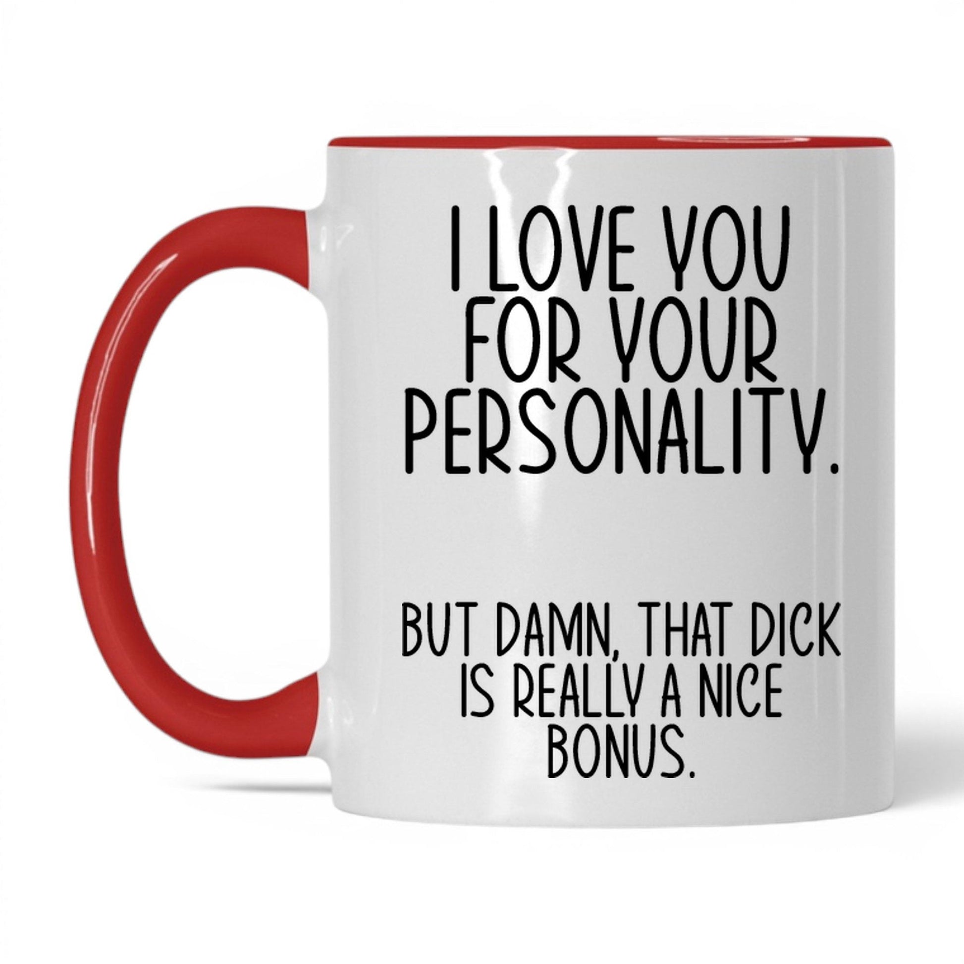 The Bonus Is Really Nice Mug – 11oz White/Red Mug