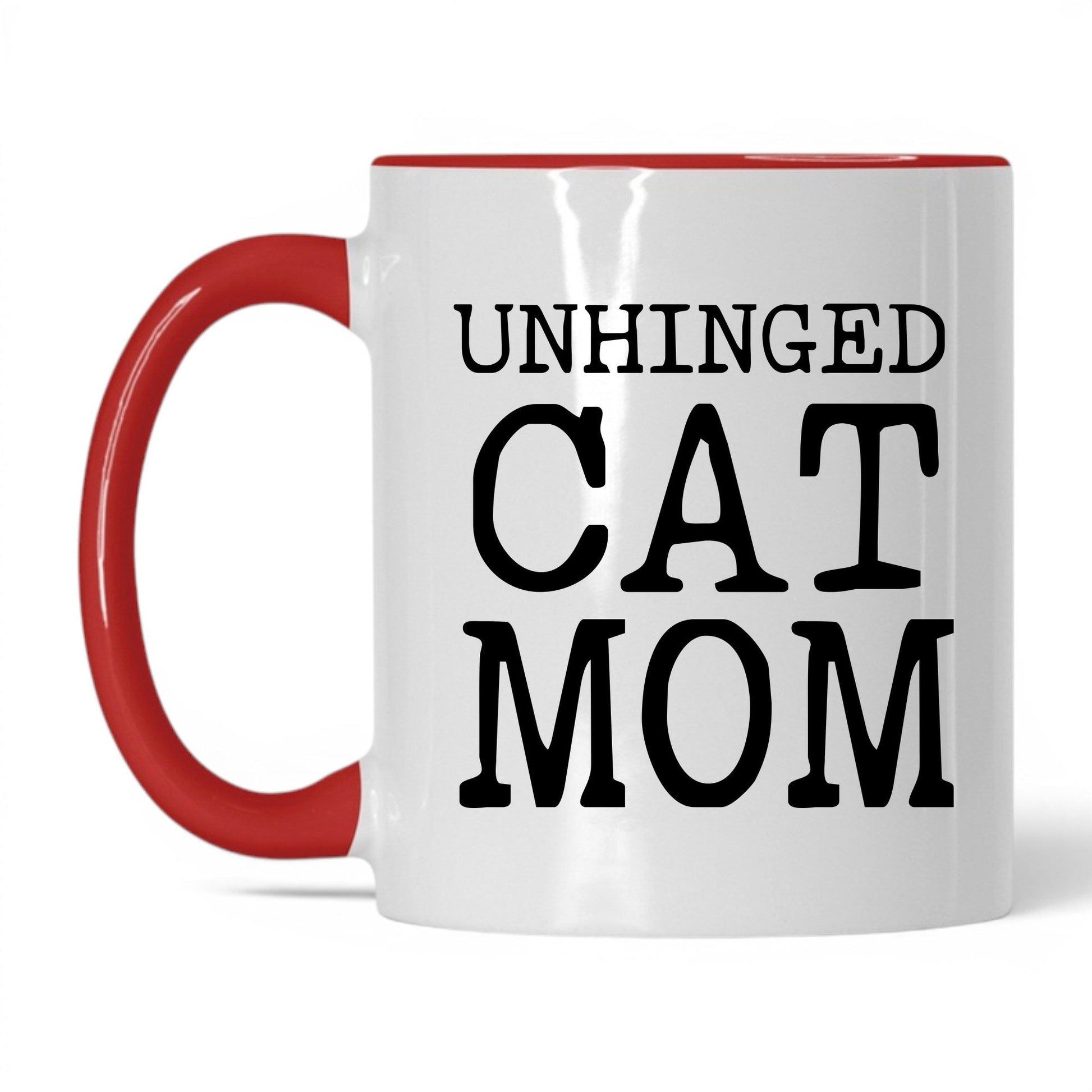 Unhinged Cat Mom 11oz white and red coffee mug