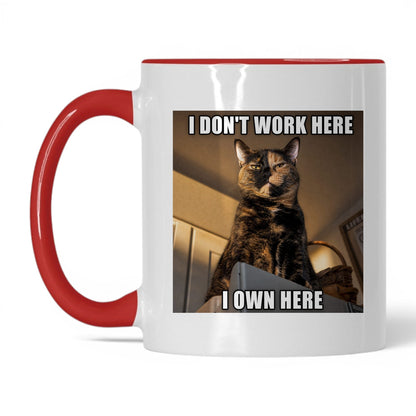 I Don't Work Here Cat Coffee Mug