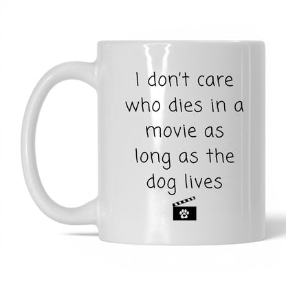 As Long as the Dog Lives Mug – 11oz White Mug