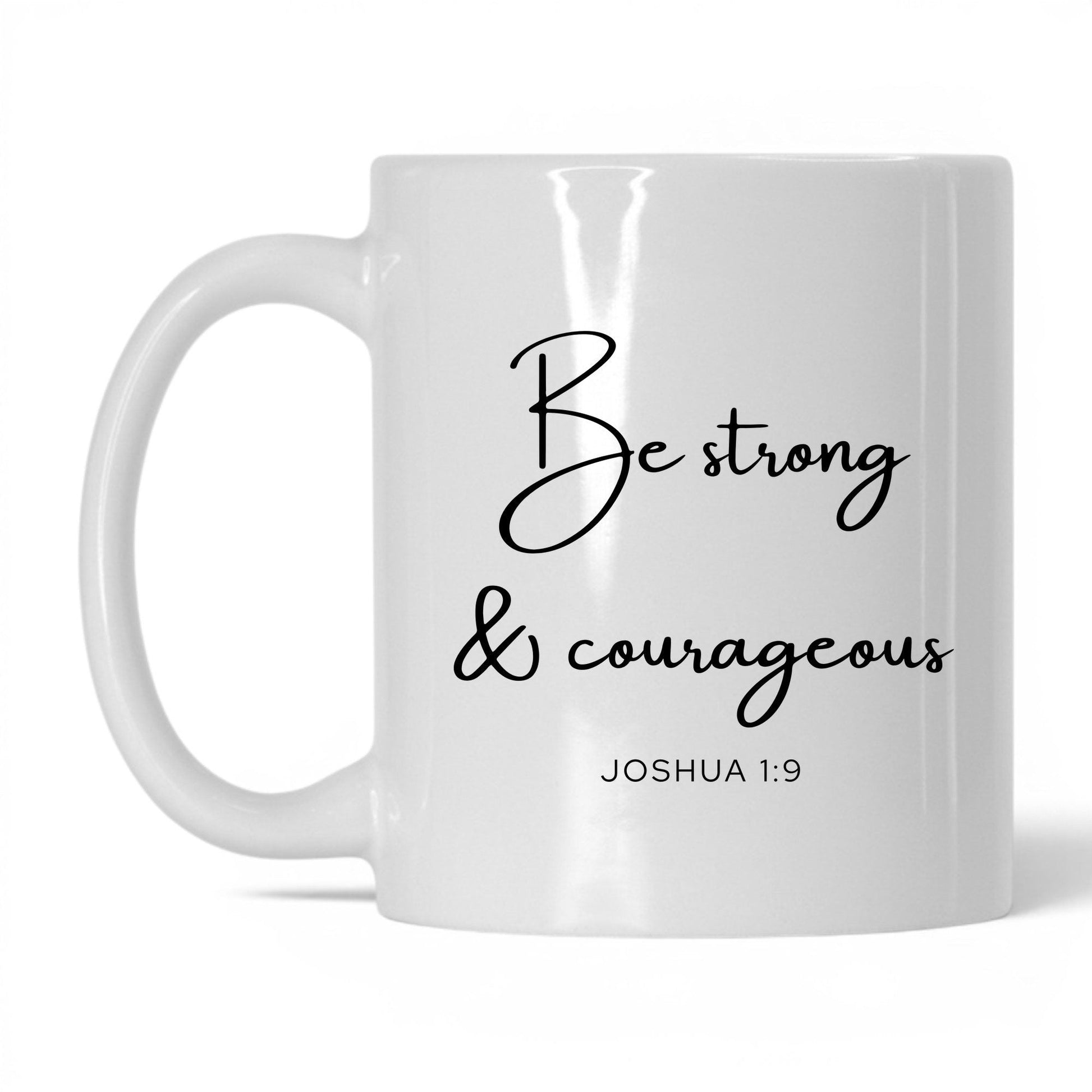 Be Strong and Courageous Coffee Mug – 15oz White/Midnight Blue Mug