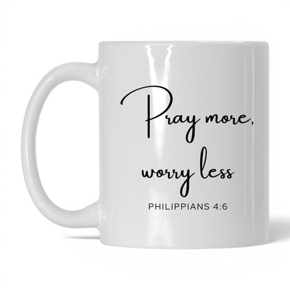 Pray More Worry Less Mug – 15oz White/Midnight Blue Mug