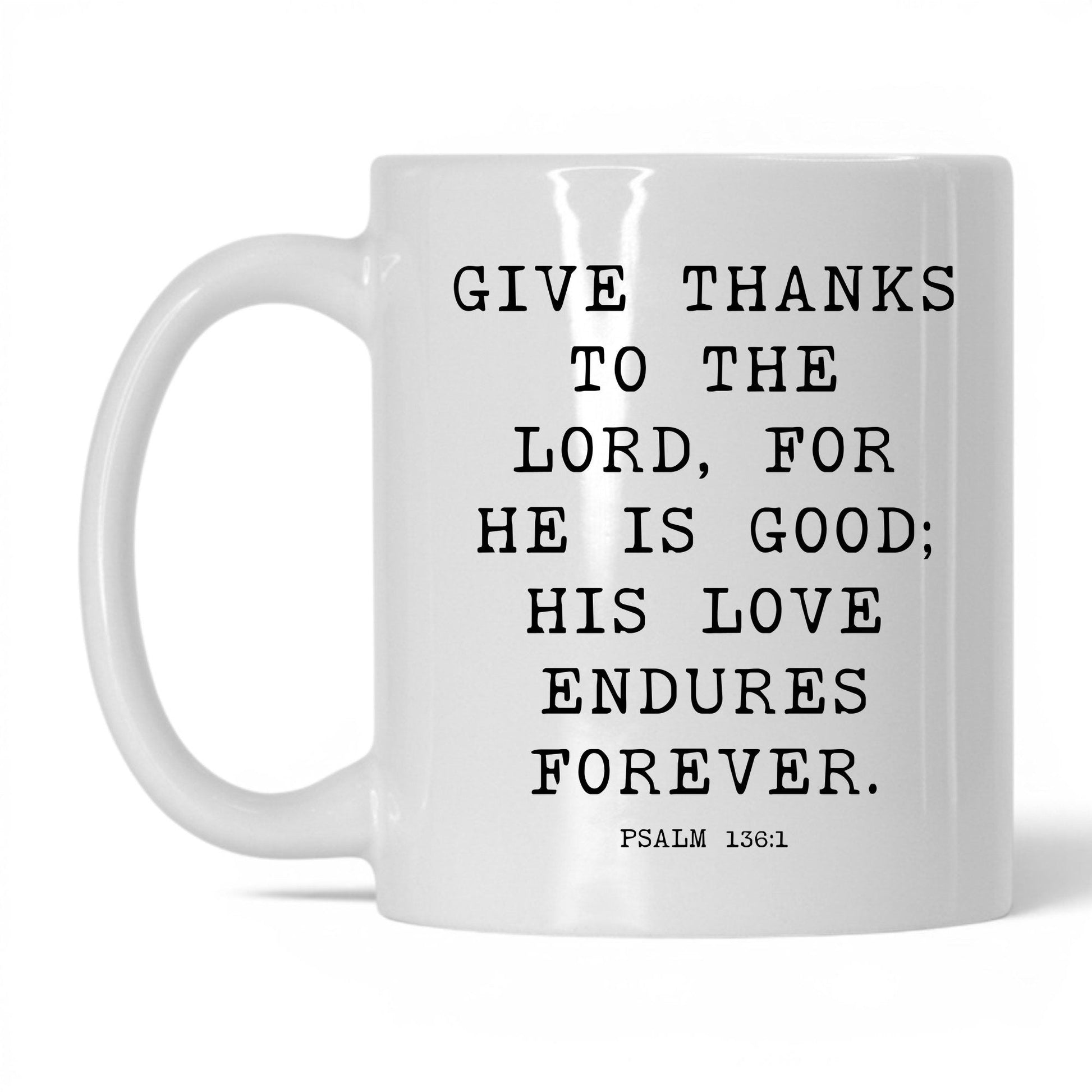 His Love Endures Forever Mug – 15oz White/Midnight Blue Mug