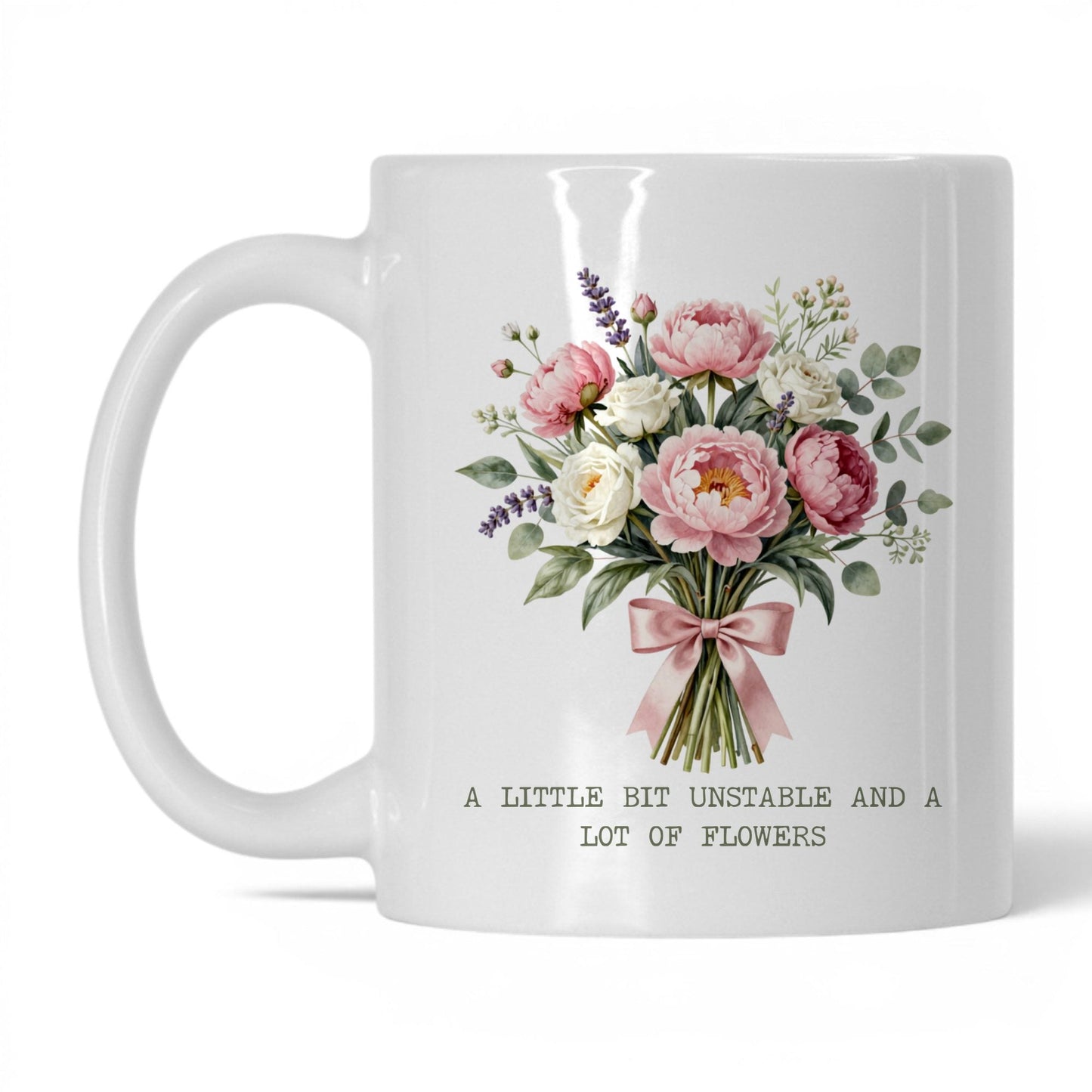 Unstable and a Lot of Flowers Coffee Mug