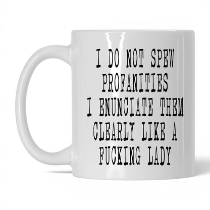 Spicy Profanities Like a Lady Mug – 11oz White Mug