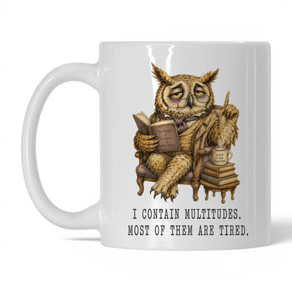 I Contain Multitudes Owl Mug – 11oz White Mug