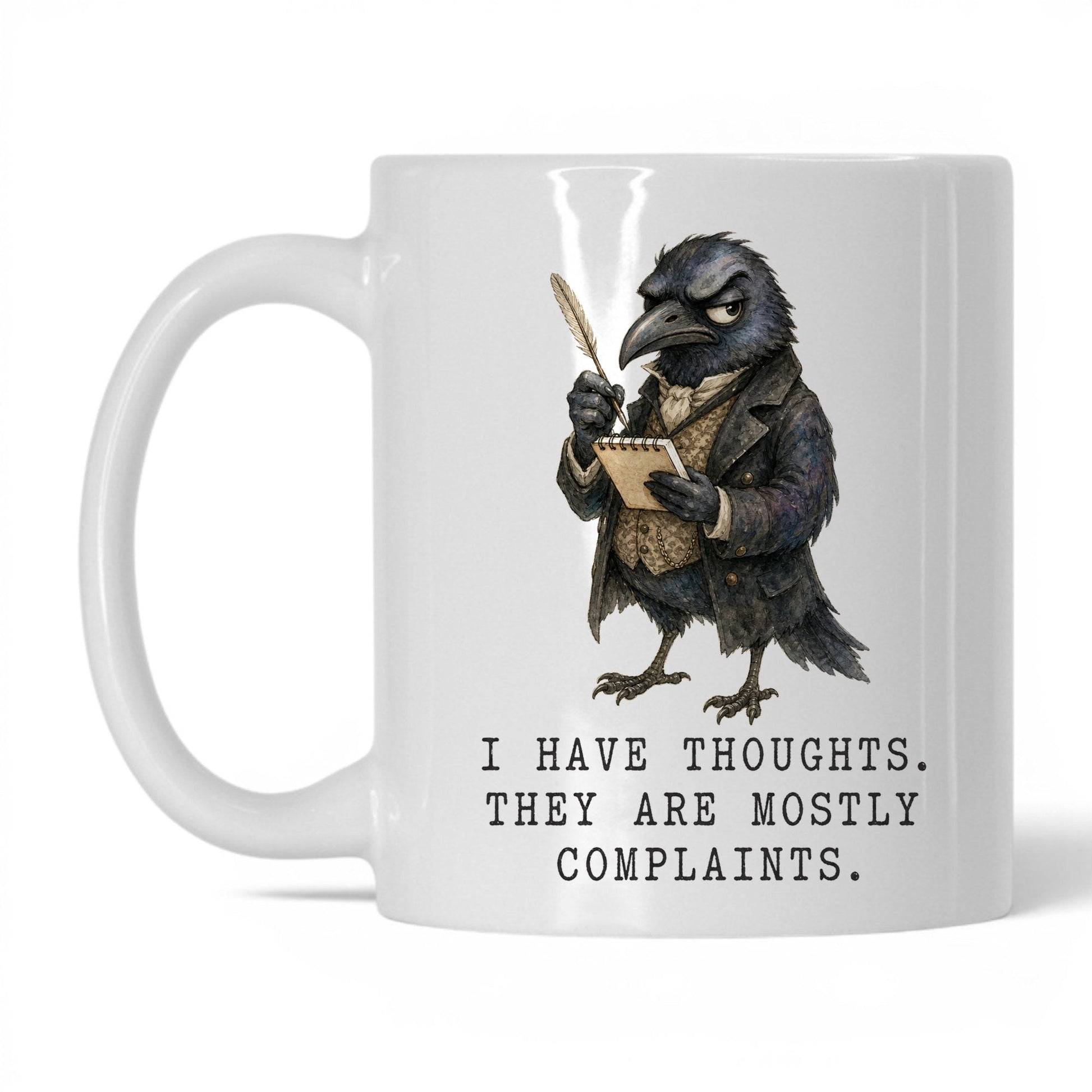 Mostly Complaints Crow Mug – 11oz White Mug