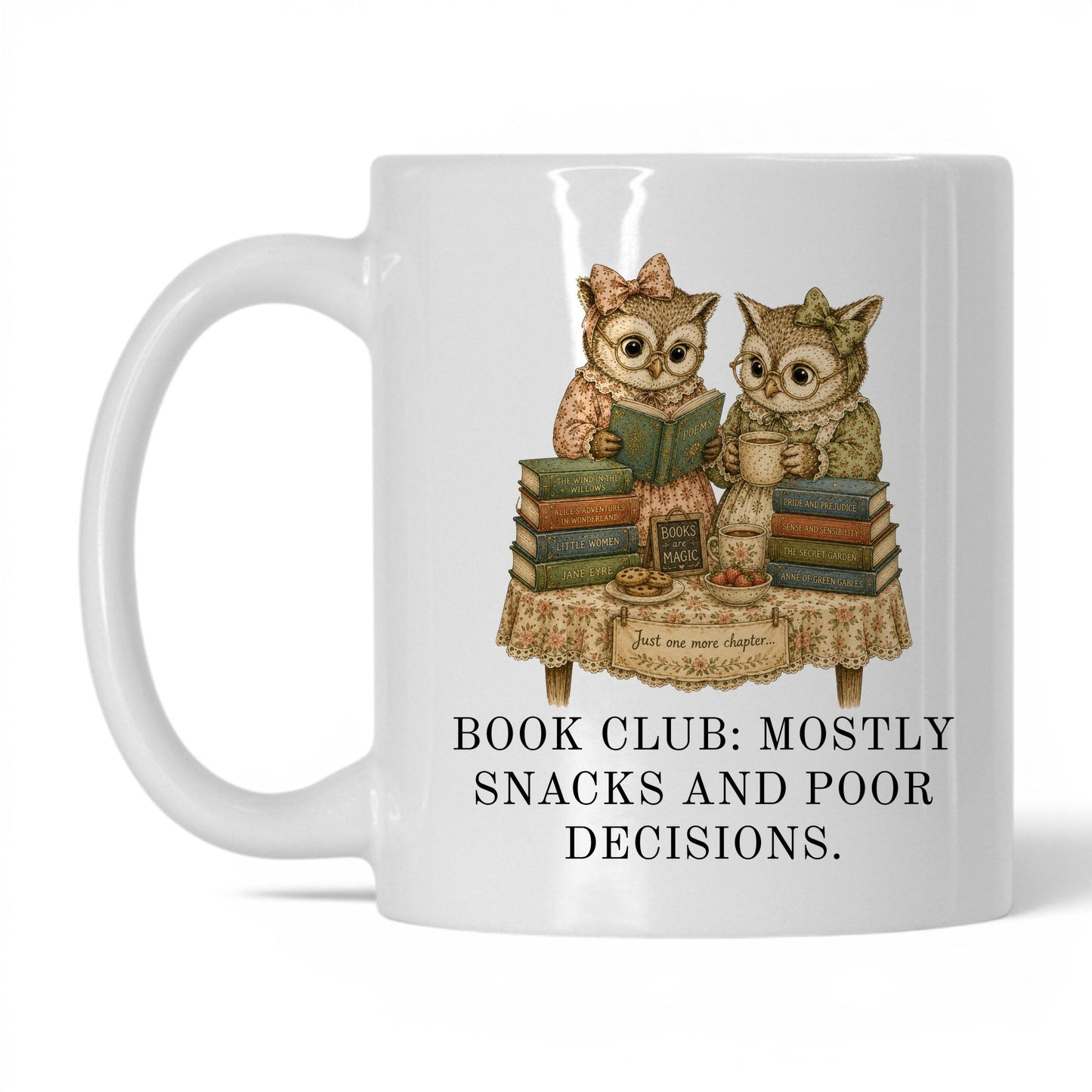 Book Club Snacks And Poor Decisions Mug – 11oz White Mug