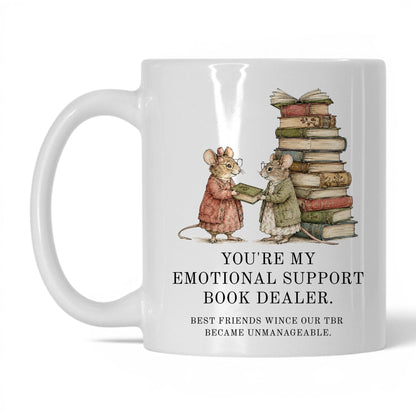 Emotional Support Book Dealer Mug – 11oz White Mug