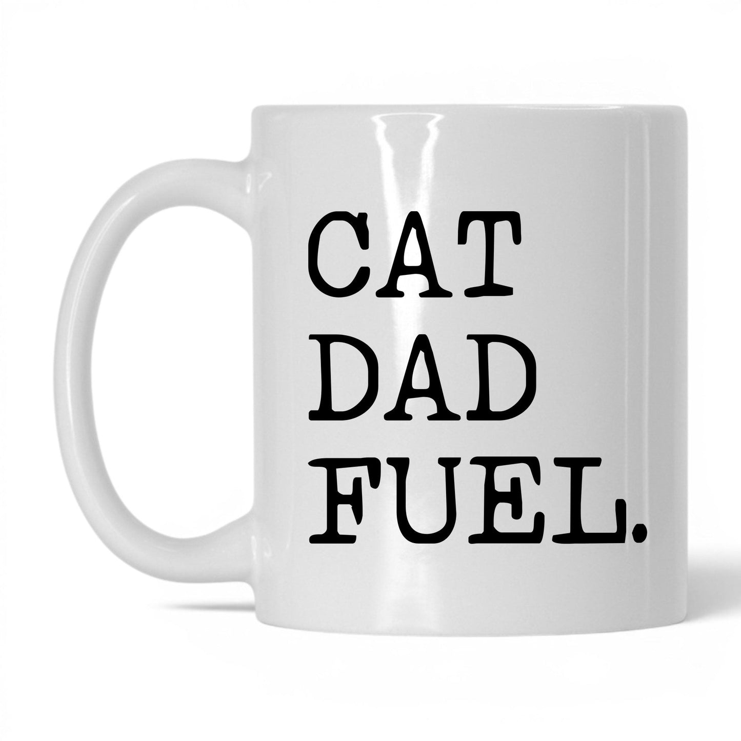 Cat Dad Fuel 11oz white coffee mug