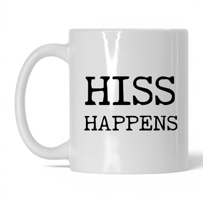 Hiss Happens 11oz white coffee mug
