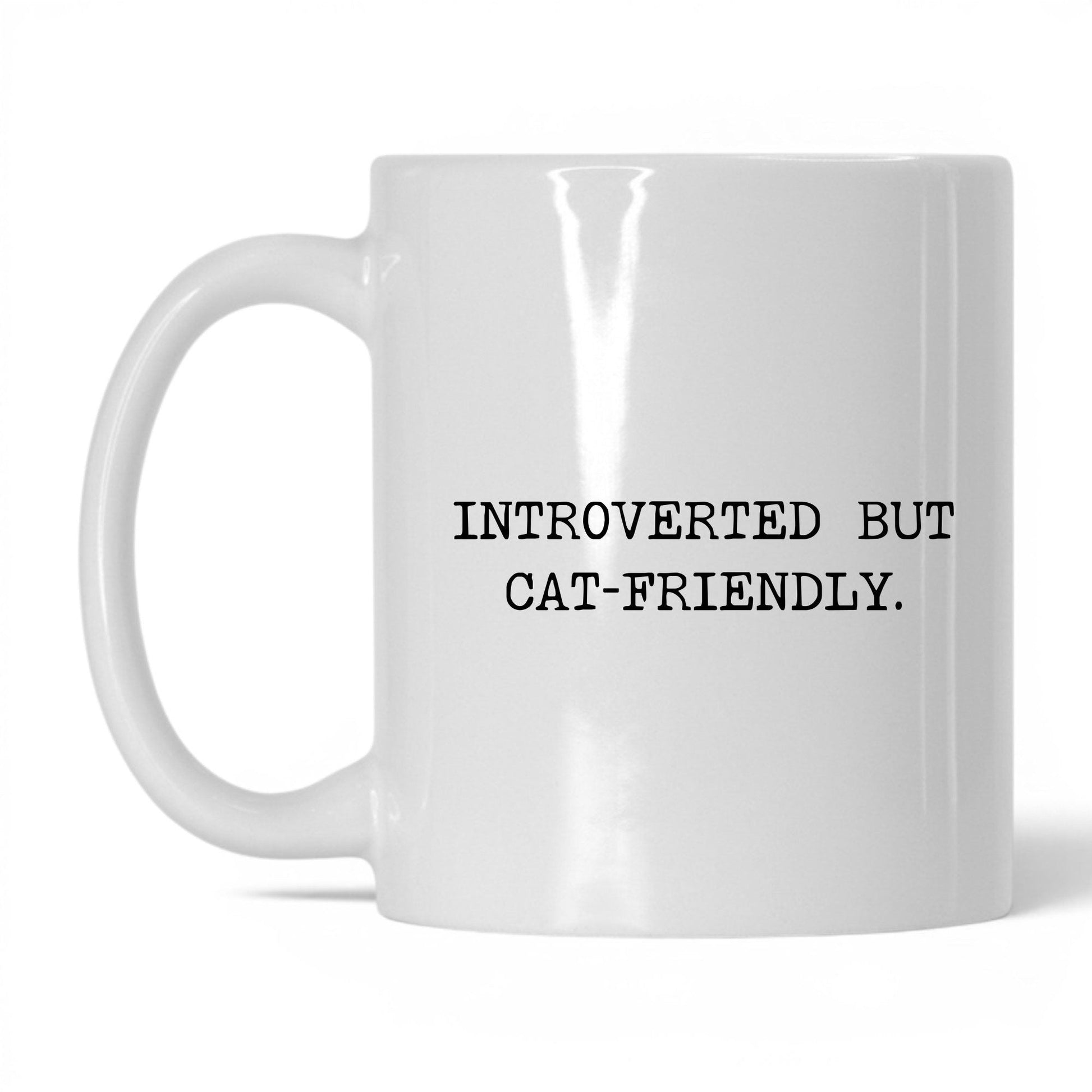 Introverted but Cat-Friendly 11oz white coffee mug