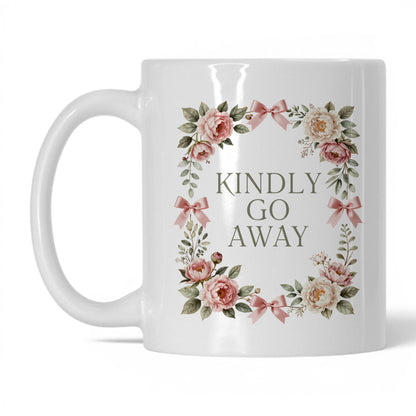 Kindly Go Away Coffee Mug