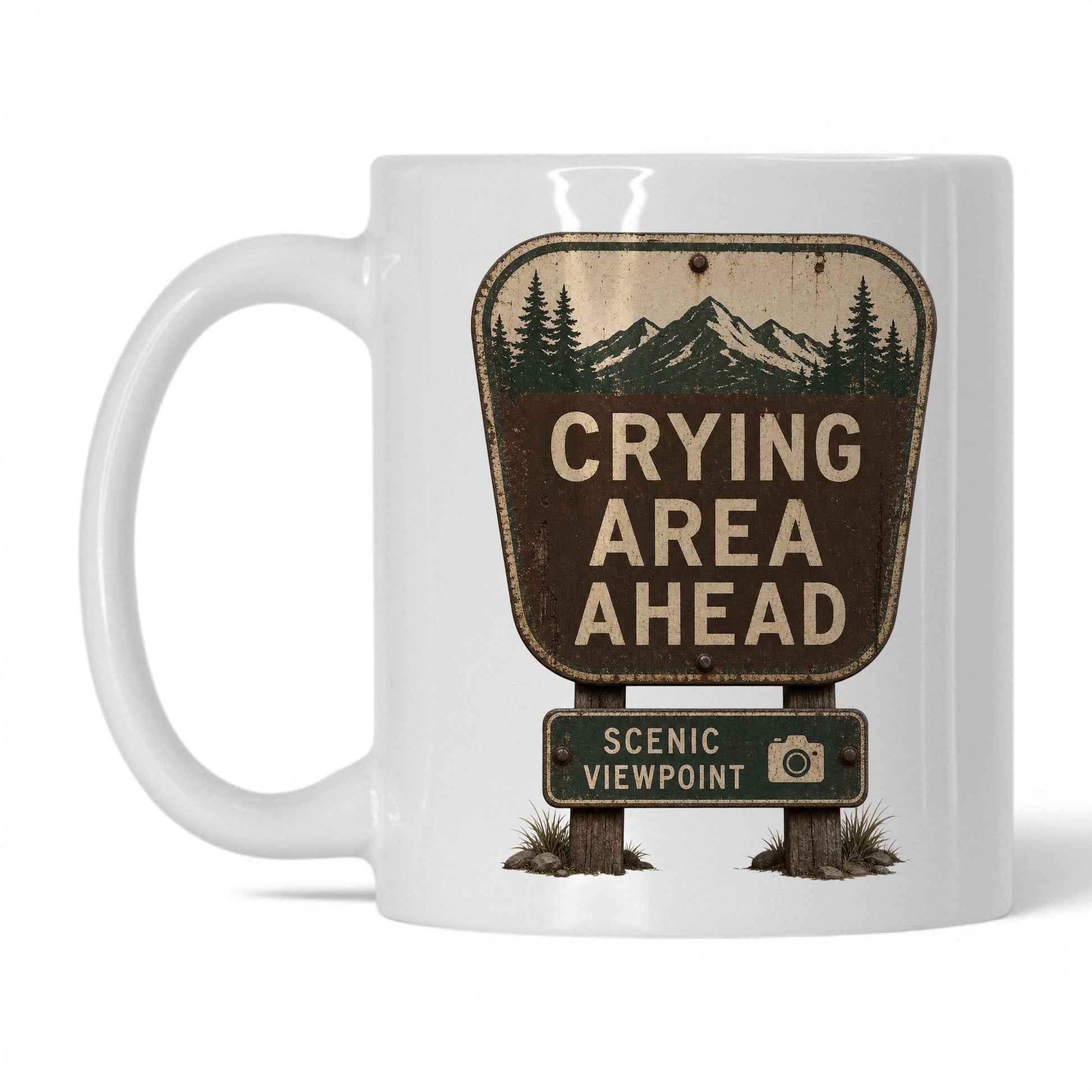 Crying Area Ahead Mug – 11oz White Mug