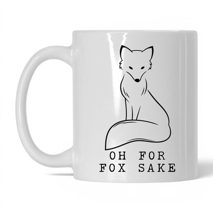 Oh For Fox Sake Coffee Mug