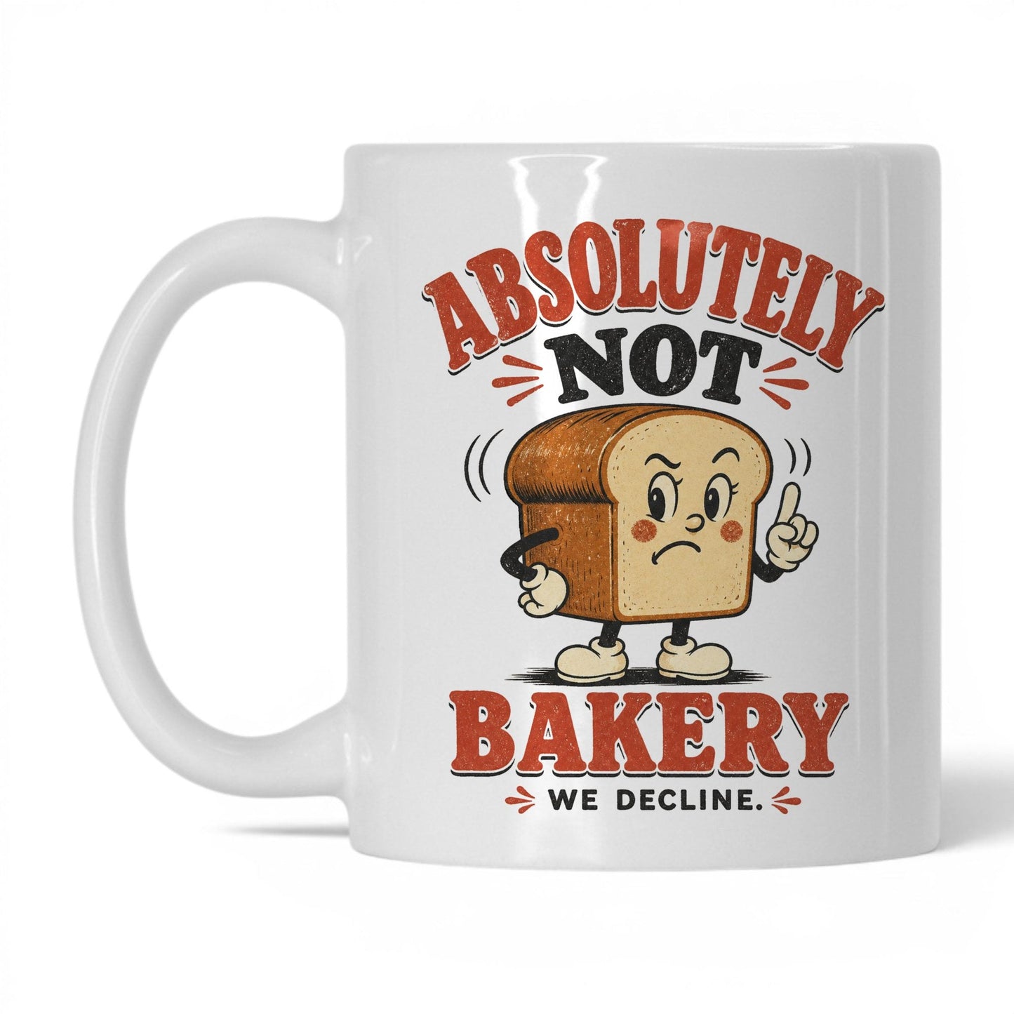 Absolutely Not Bakery Coffee Mug
